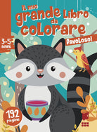 Cover of Favoloso! Il mio grande libro da colorare