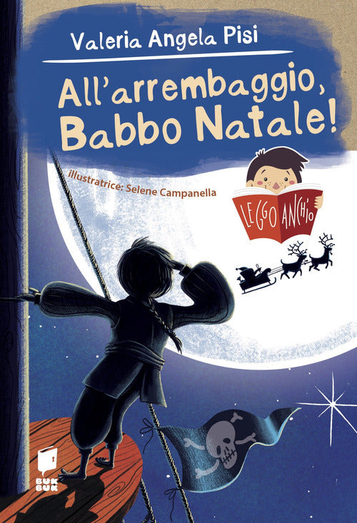 Cover of All'arrembaggio, Babbo Natale! Leggo anch'io