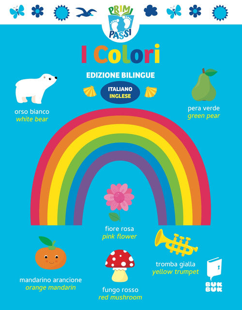 Cover of Colori. Primi passi. Ediz. italiana e inglese