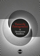 Tarocchi pantagruelici di divinazione patafisica