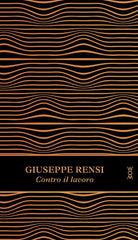Contro il lavoro