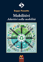 Mobilitivi. Adattivi nella mobilit