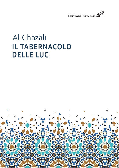 Cover of tabernacolo delle luci. Michkāt Al-Anwār