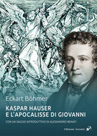 Kaspar Hauser e l'Apocalisse di Giovanni