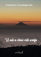 U suli a chini vidi scarfa