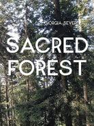 Cover of Giorgia Severi. Sacred forest