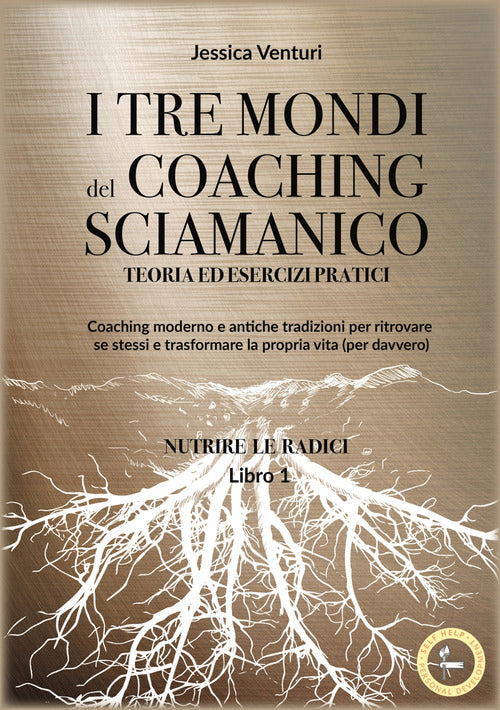 Cover of tre mondi del coaching shamanico