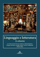 Cover of Linguaggio e letteratura. Un dibattito