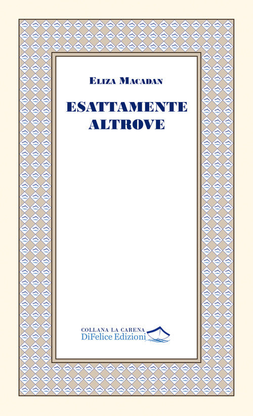 Esattamente altrove