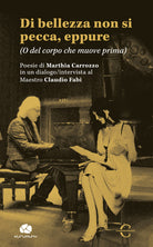 Cover of Di bellezza non si pecca, eppure (O del corpo che muove prima)