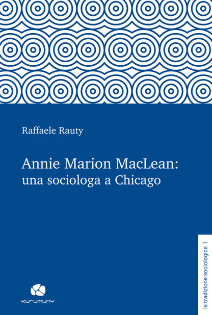 Cover of Annie Marion MacLean: una sociologa a Chicago