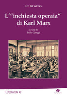 L'inchiesta operaia di Karl Marx