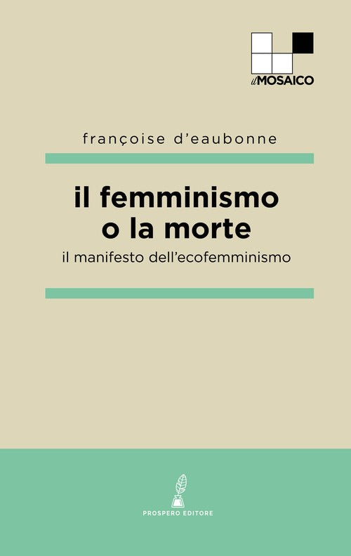 Cover of femminismo o la morte. Il manifesto dell'ecofemminismo