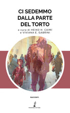 Cover of Ci sedemmo dalla parte del torto