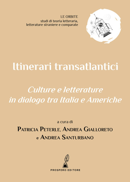 Itinerari transatlantici. Culture e letterature in dialogo tra Italia e Americhe