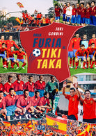Cover of Dalla furia al tiki taka
