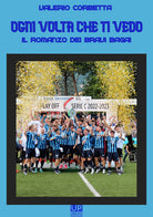 Cover of Ogni volta che ti vedo. Il romanzo dei bravi bagai