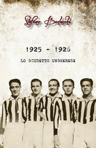 Cover of 1925 - 1926. Lo scudetto ungherese