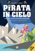 Cover of 20 volte Pantani… Dal mare al cielo, lungo la scalata eterna delle montagne