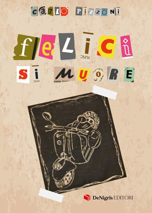 Cover of Felici si muore