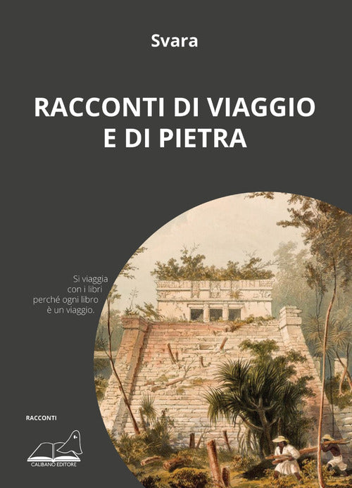 Cover of Racconti di viaggio e di pietra