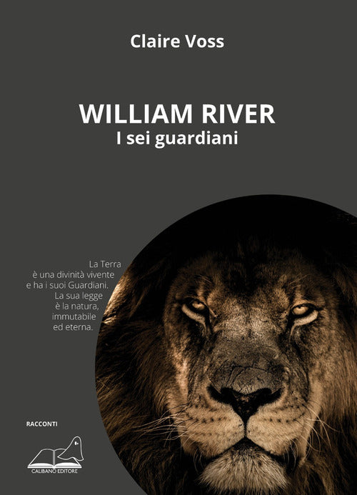 Cover of William River. I sei guardiani