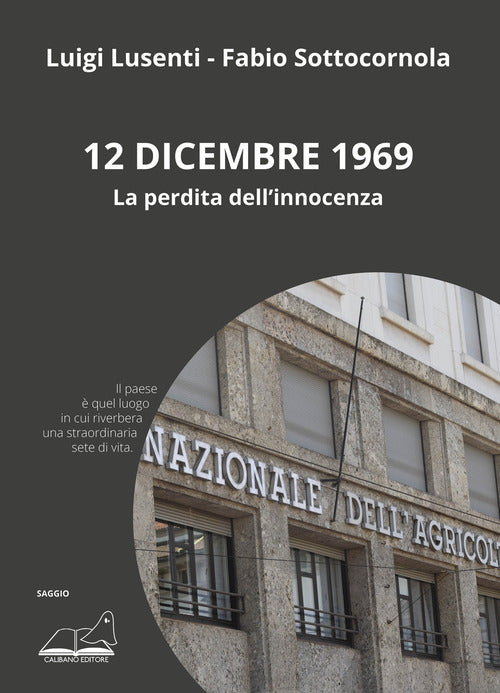 Cover of 12 dicembre 1969. La perdita dell'innocenza