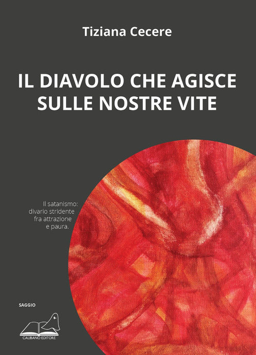Cover of diavolo che agisce sulle nostre vite