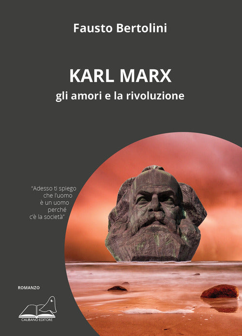 Cover of Karl Marx. Gli amori e la rivoluzione