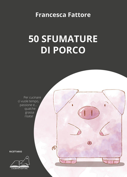 Cover of 50 sfumature di porco