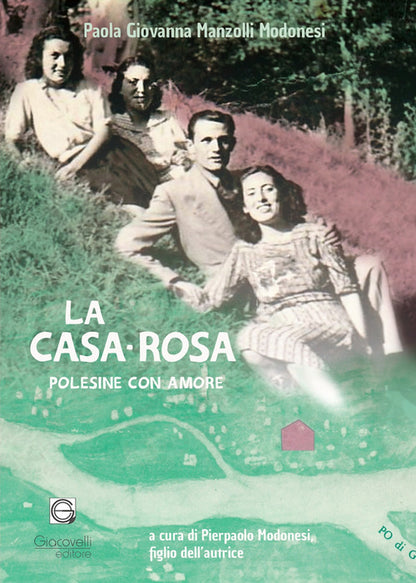 Cover of casa-rosa. Polesine con amore