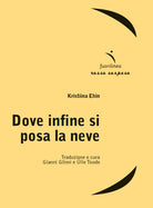 Cover of Dove infine si posa la neve
