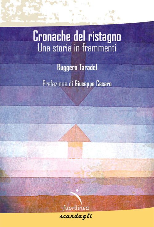 Cronache del ristagno