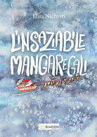 Cover of insaziabile Mangiaregali