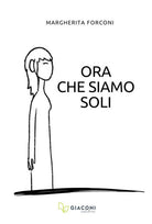 Cover of Ora che siamo soli