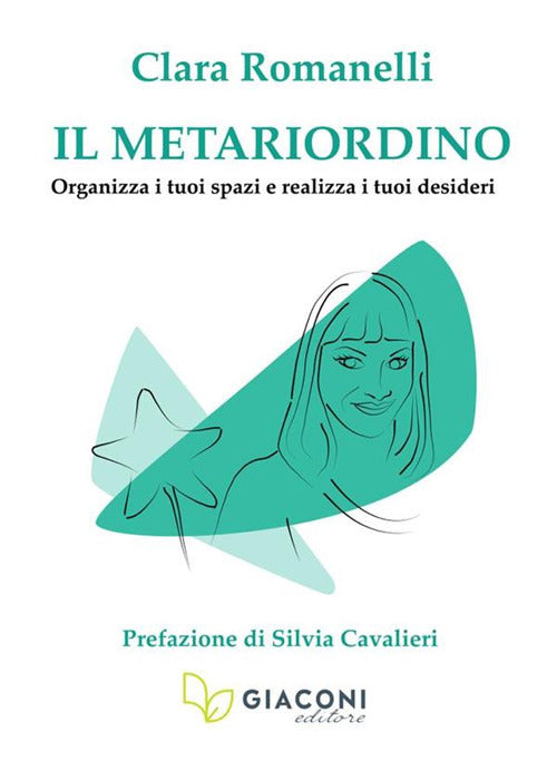 Cover of metariordino. Organizza i tuoi spazi e realizza i tuoi desideri