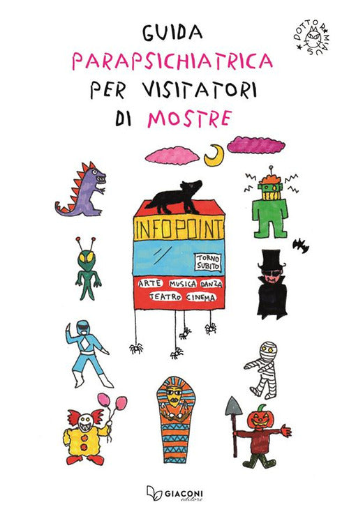 Guida parapsichiatrica per visitatori di mostre