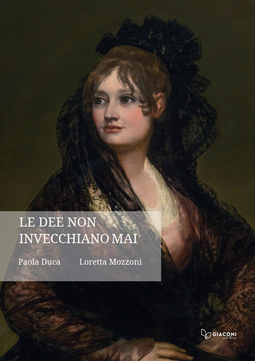 Le dee non invecchiano mai