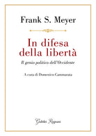 In difesa della libertà