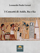 Cover of concetti di Ankh, Ba e Ka