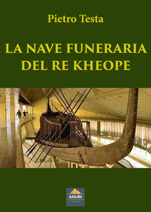 Cover of nave funeraria del re Kheope