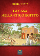 Cover of casa nell'antico Egitto