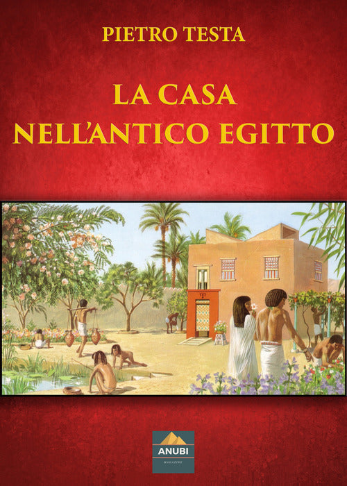 Cover of casa nell'antico Egitto