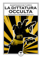 Cover of dittatura occulta. E altri interventi culturali nell'epoca della «contestazione»