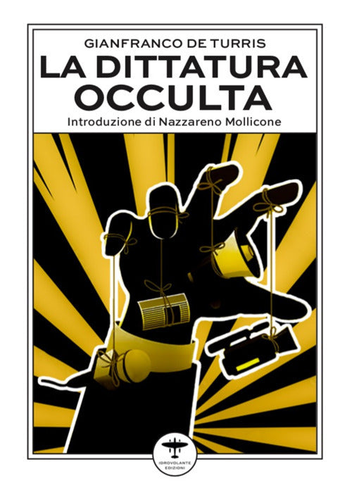 Cover of dittatura occulta. E altri interventi culturali nell'epoca della «contestazione»