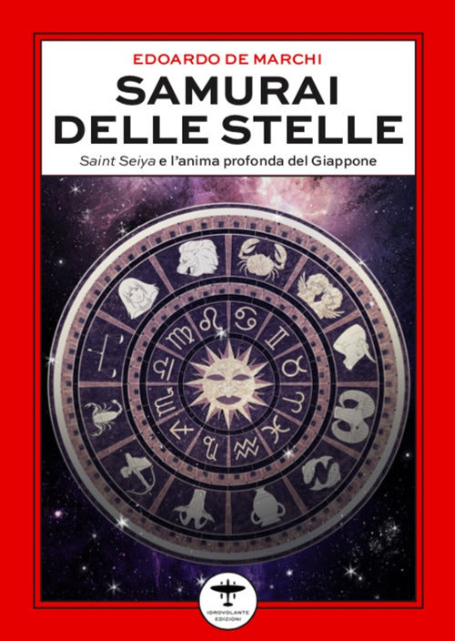 Cover of Samurai delle stelle. Saint Seiya e l’anima profonda del Giappone