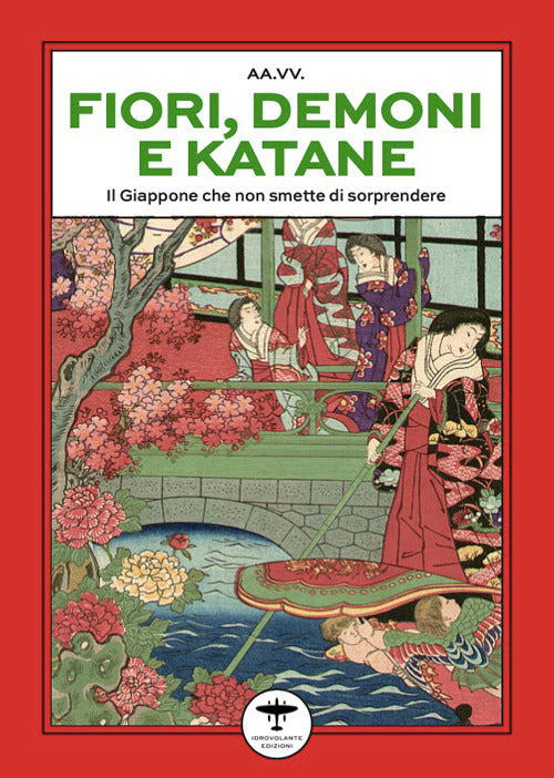 Fiori, demoni e katane. Il Giappone che non smette di stupire