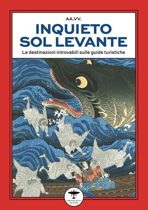 Inquieto Sol Levante. Viaggio letterario nelle anime del Giappone