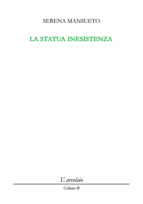 La statua inesistenza