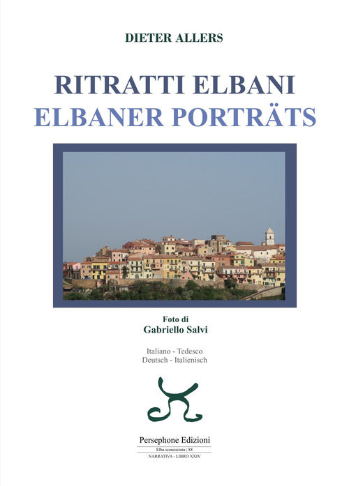 Cover of Ritratti elbani-Elbaner porträts. Ediz. italiana e tedesca